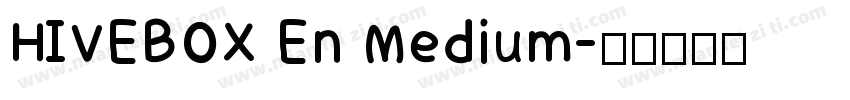 HIVEBOX En Medium字体转换